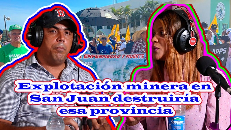 Explotación minera en San Juan destruiría esa provincia
