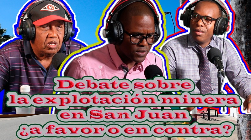 Debate sobre la explotación minera en San Juan ¿a favor o en contra?